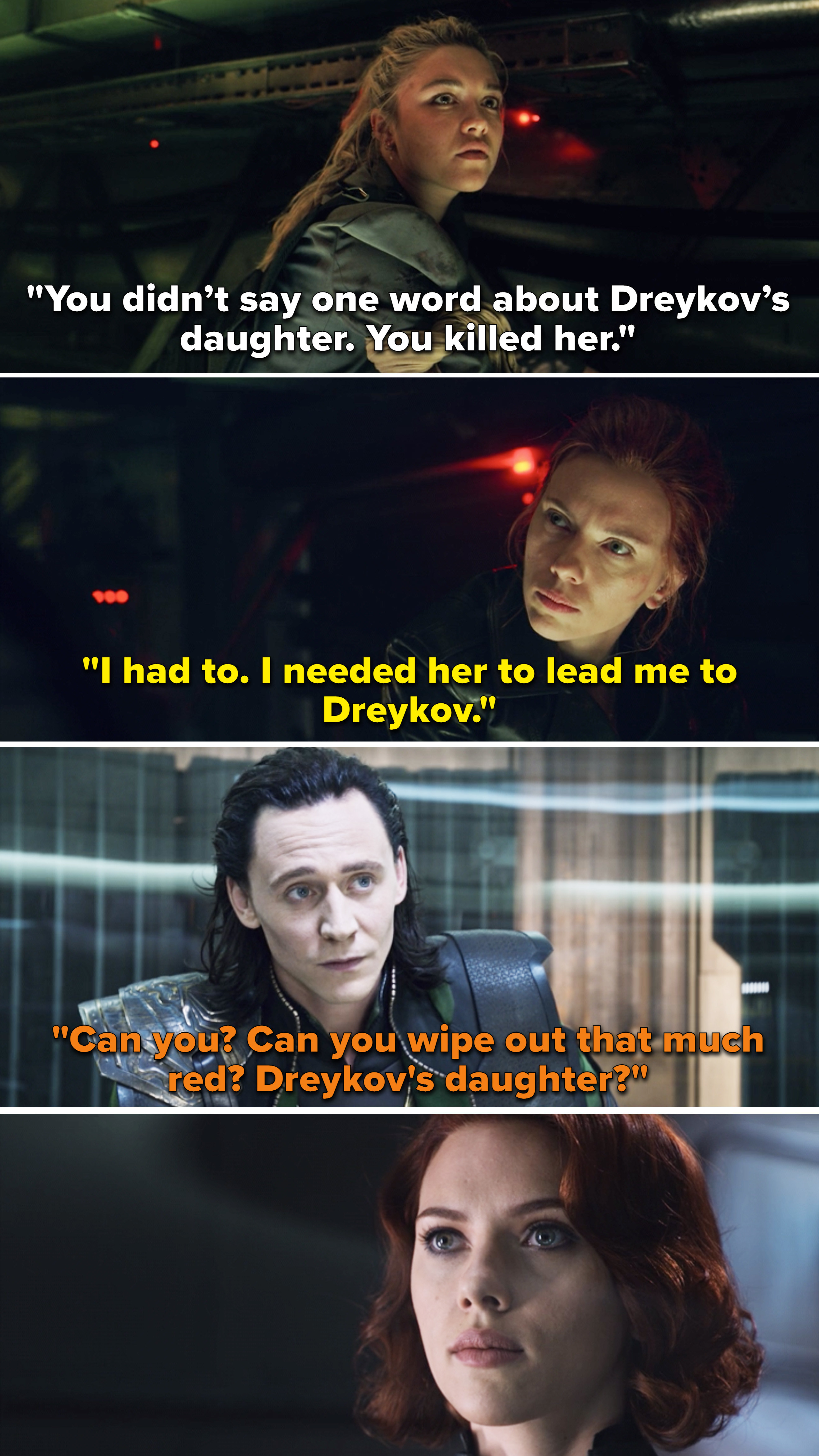 Loki telling Natasha, &quot;Can you? Can you wipe out that much red? Dreykov&#x27;s daughter?&quot;