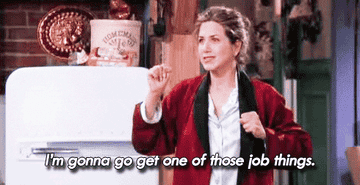Jennifer Aniston on Friends talking about getting a job