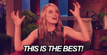 Emma Stone saying, &quot;this is the best&quot;