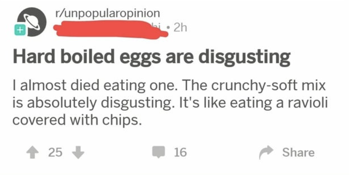 reddit post with a person saying hard boiled eggs are disgusting because of &quot;the crunchy soft mix&quot;