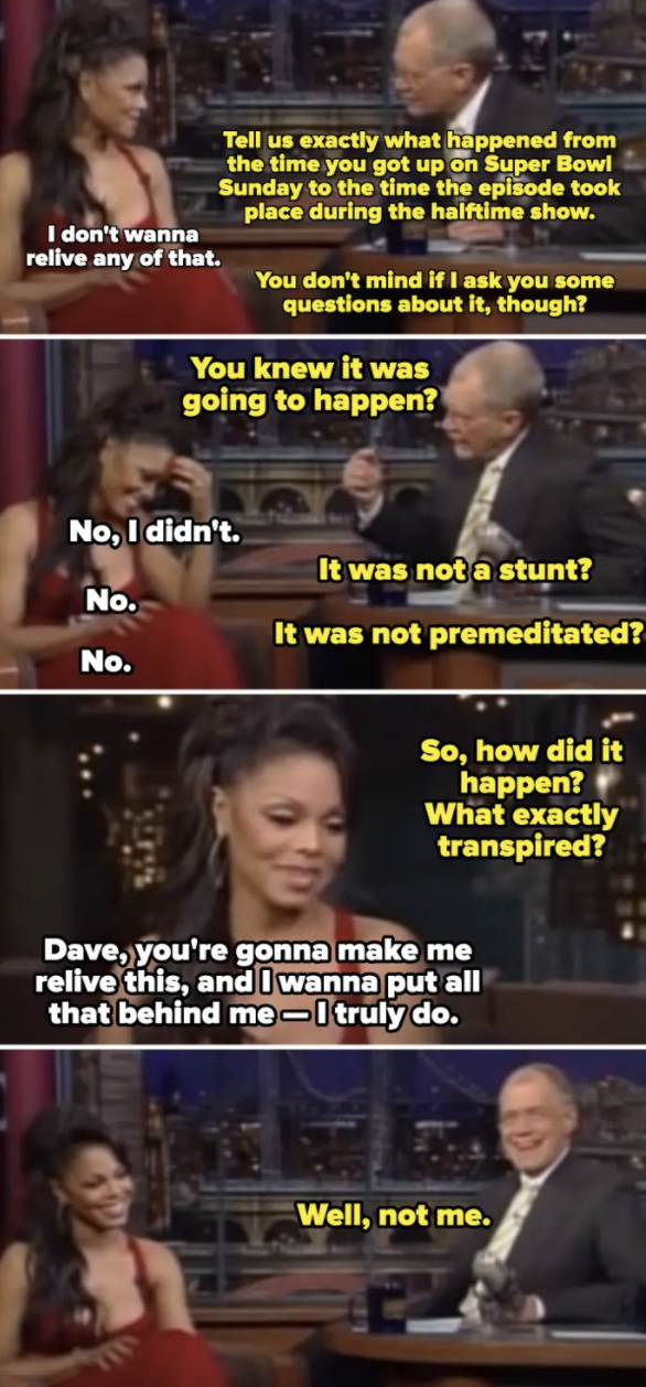 Janet Jackson saying she doesn&#x27;t want to talk about the Super Bowl and David Letterman asking anyway