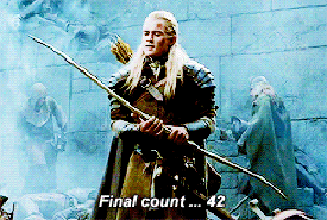 Legolas rubbing his arrow saying, &quot;Final count... 42&quot;