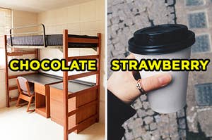 On the left, a dorm room with a lofted bed labeled "chocolate," and on the right, someone holding a to-go coffee cup labeled "strawberry"