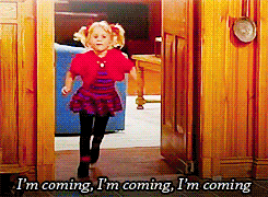 A gif of Michelle from the show Full House running while saying, &quot;I&#x27;m coming, I&#x27;m coming, I&#x27;m coming&quot;