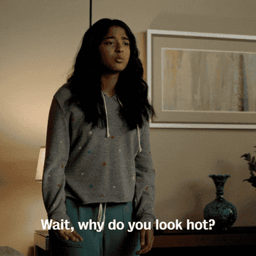 Devi asking why do you look hot?