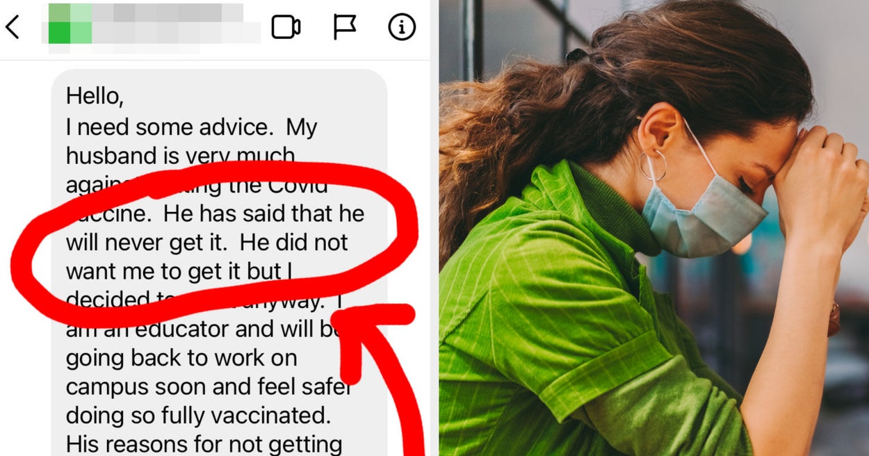 Advice: My Husband Refuses To Get The COVID Vaccine