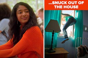 On the left, Devi from "Never Have I Ever," and on the right, someone climbing out of a bedroom window labeled "snuck out of the house"
