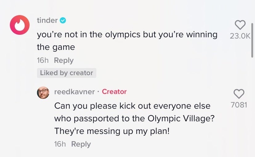 Kavner said to Tinder, &quot;Can you please kick out everyone else who passported to the Olympic Village? They&#x27;re messing up my plan!&quot;