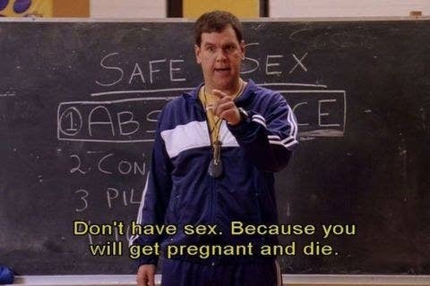 A still from the movie "Mean Girls" when the Sex Ed teacher tells the students to not have sex or they will get pregnant and die