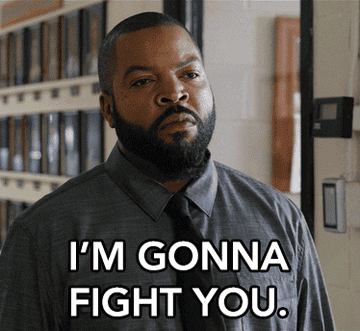 Ice Cube saying &quot;I&#x27;m gonna fight you&quot;