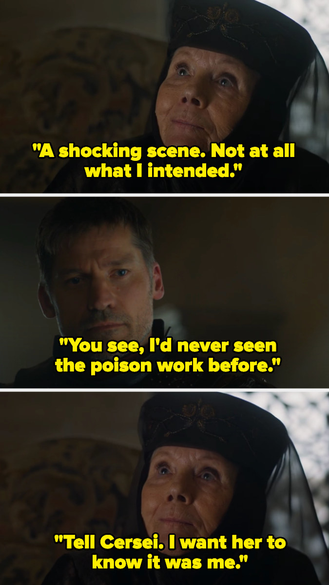 Olenna reveals to Jaime she killed Joffrey, then tells him to tell Cersei
