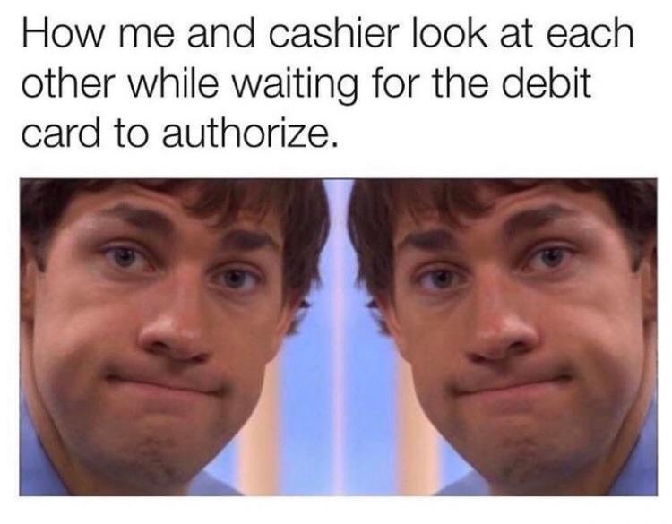 waiting for a debit card expression that is Jim Halpert&#x27;s signature look