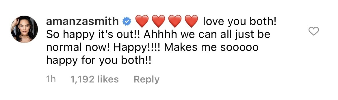 Amanza saying, &quot;Love you both! So happy it&#x27;s out! Ahhh we can all just be normal now! Happy!! Makes me sooo happy for you both&quot;