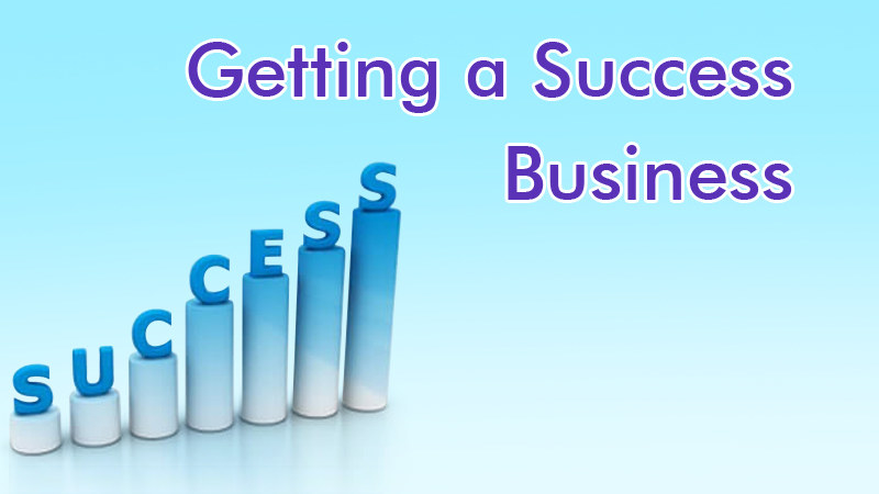 getting a Success Business