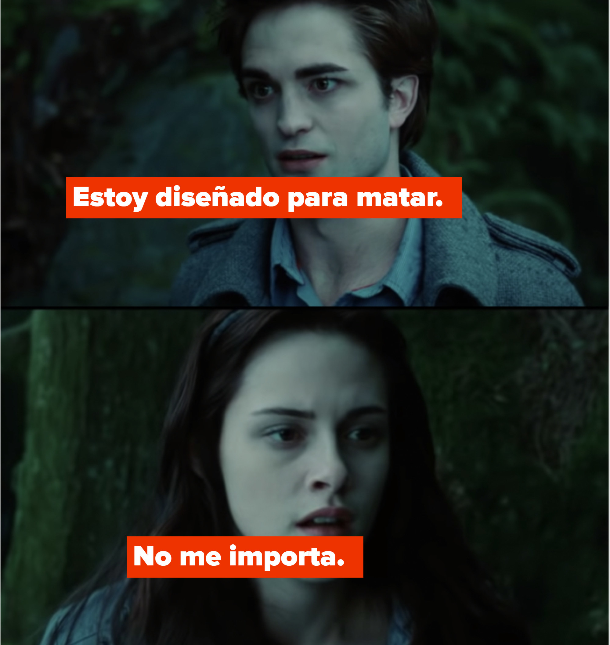 Edward: &quot;I&#x27;m designed to kill.&quot; Bella: &quot;I don&#x27;t care.&quot;