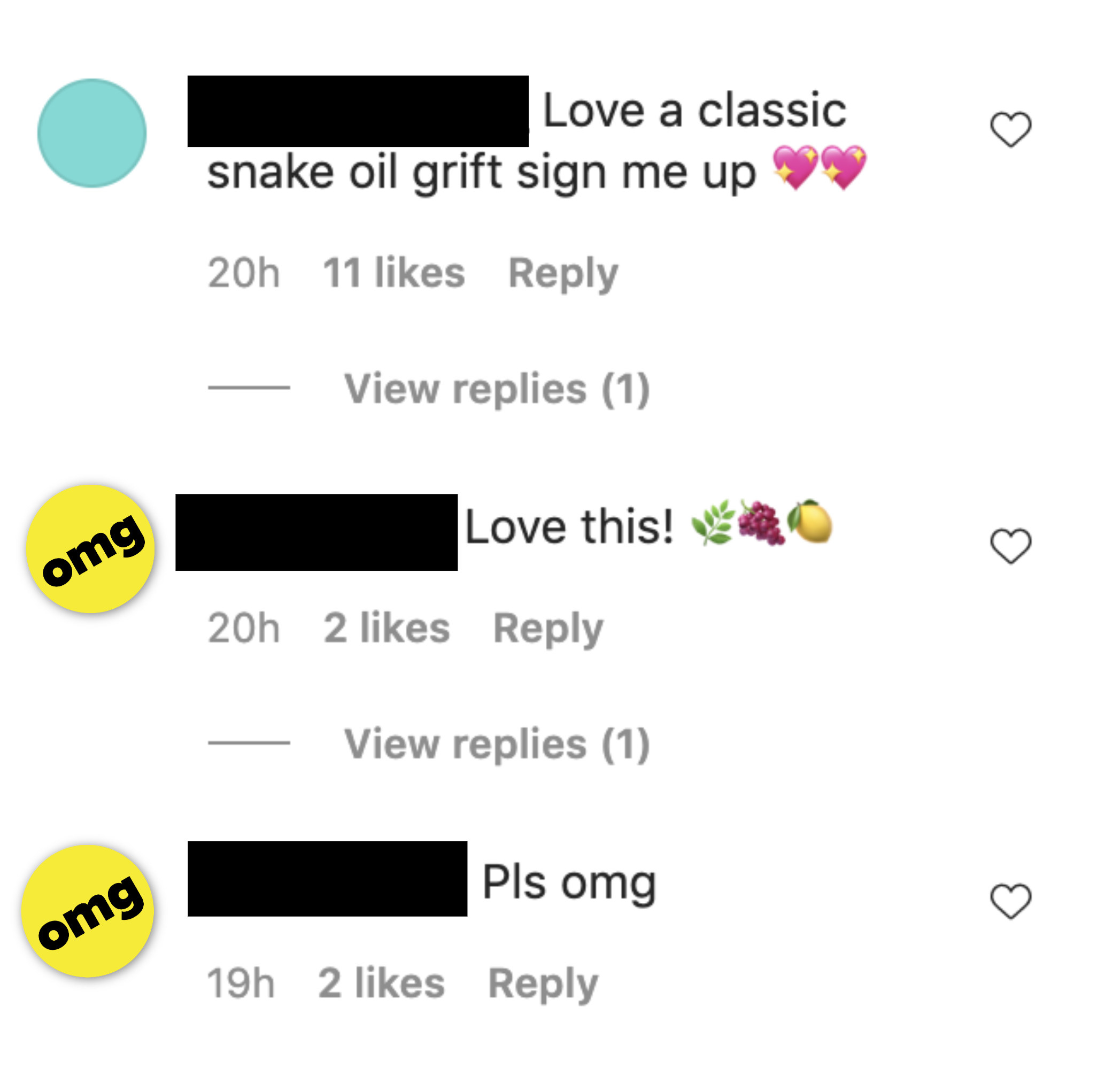 Instagram comments reading: &quot;Love a classic snake oil grift sign me up&quot;, &quot;Love this,&quot; and &quot;pls omg&quot;