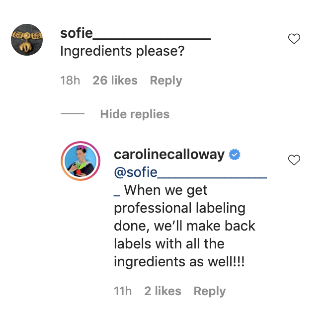 Caroline responding: &quot;When we get professional labeling done, we&#x27;ll make back labels with the ingredients as well!!!&quot;