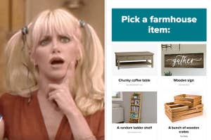 Someone thinks next to a quiz question that reads: "Pick a farmhouse item"