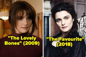 Rachel Weisz in The Lovely Bones and The Favourite