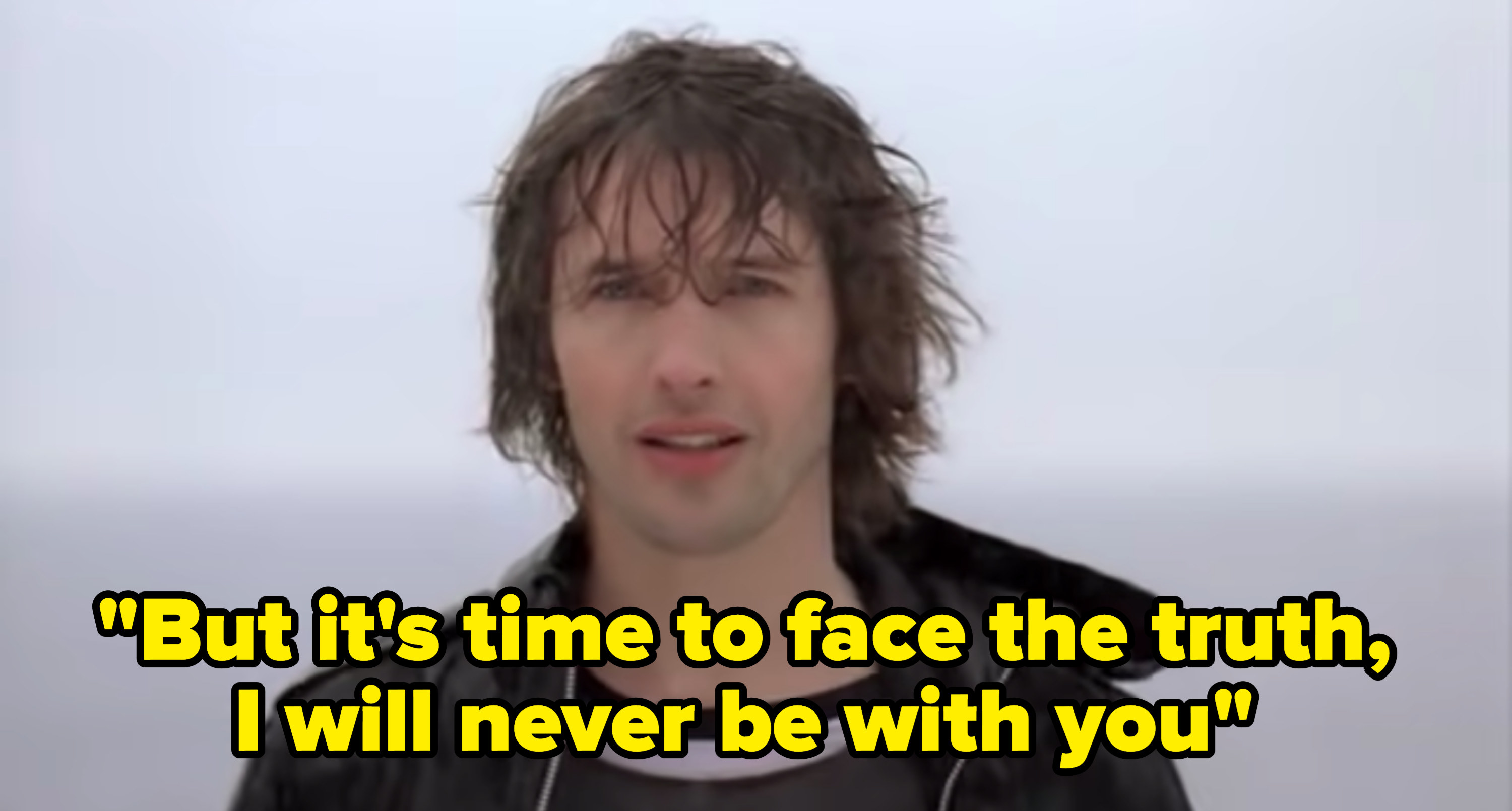 Still from the music video with the lyric: &quot;But it&#x27;s time to face the truth, I will never be with you&quot;