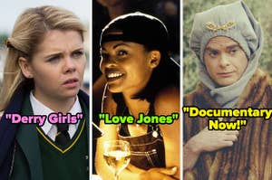 A still from "Derry Girls;" a still from "Love Jones;" a still from "Documentary Now!"