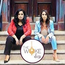 The Woke Desi podcast