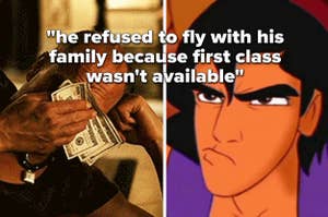 Aladdin looking angry with text that says "he refused to fly with his family because first class wasn't available"