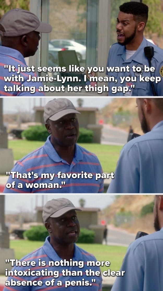 A security guard tells Holt, &quot;It just seems like you want to be with Jamie-Lynn; you keep talking about her thigh gap.&quot; Holt replies, that&#x27;s my favorite part of a woman. There is nothing more intoxicating than the clear absence of a penis
