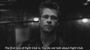 Gif of Brad Pitt saying, &quot;the first rule of Fight Club is, you do not talk about Fight Club&quot;