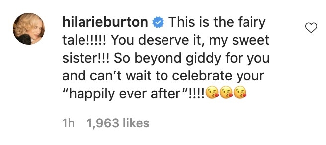 Hilarie writes, This is the fairy tale! You deserve it my sweet sister! So beyond giddy for you and can&#x27;t wait to celebrate your happily ever after!