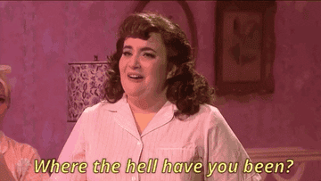a gif if Aidy Bryant saying &quot;where the hell have you been?&quot;