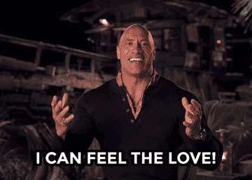 the rock saying i can feel the love
