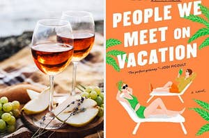 glasses of wine next to the book "people we meet on vacation"