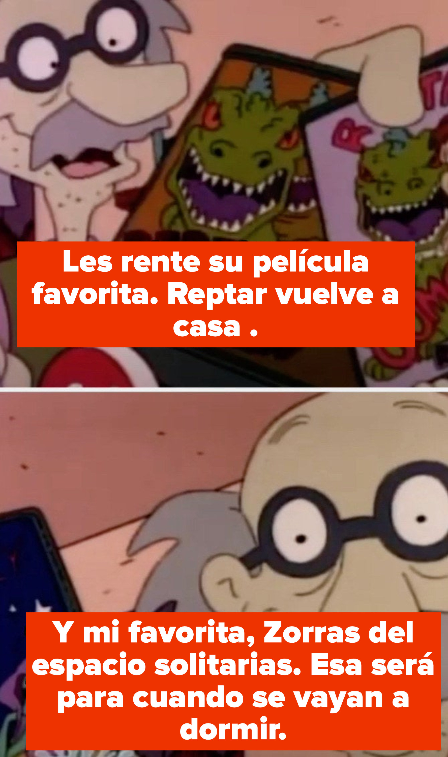 Grandpa Lou telling the boys he rented a film for them to watch — &quot;Reptar Come Home” — and his &quot;personal favorite,&quot; &quot;Lonely Space Vixens,&quot; which is &quot;for after you go to bed&quot;