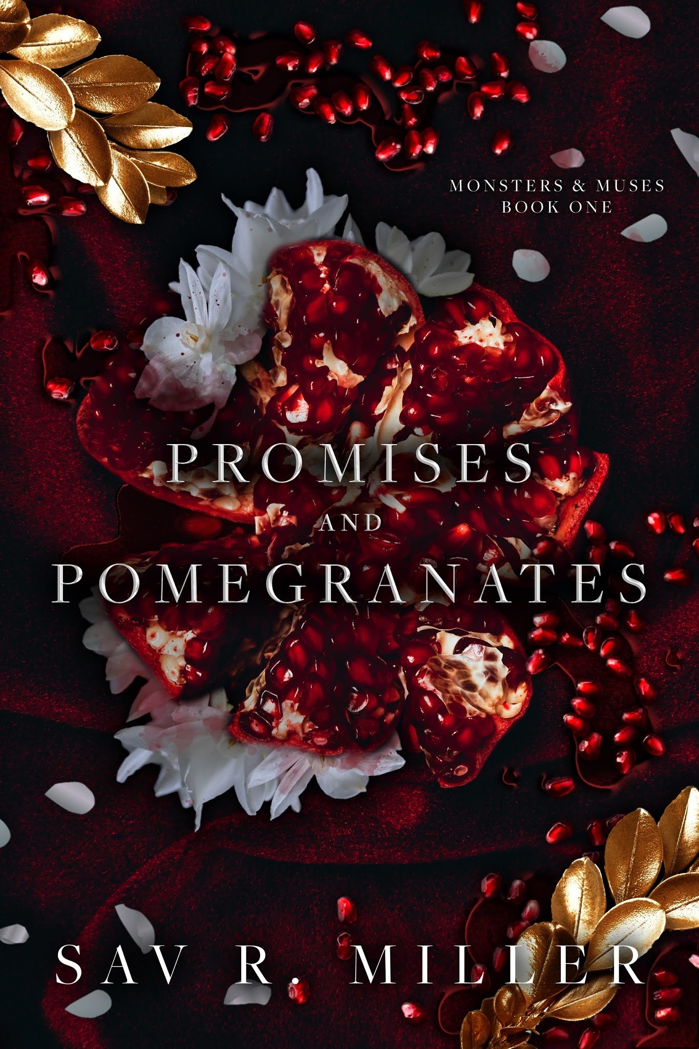 Promises and Pomegranates cover. Book by Sav R. Miller.