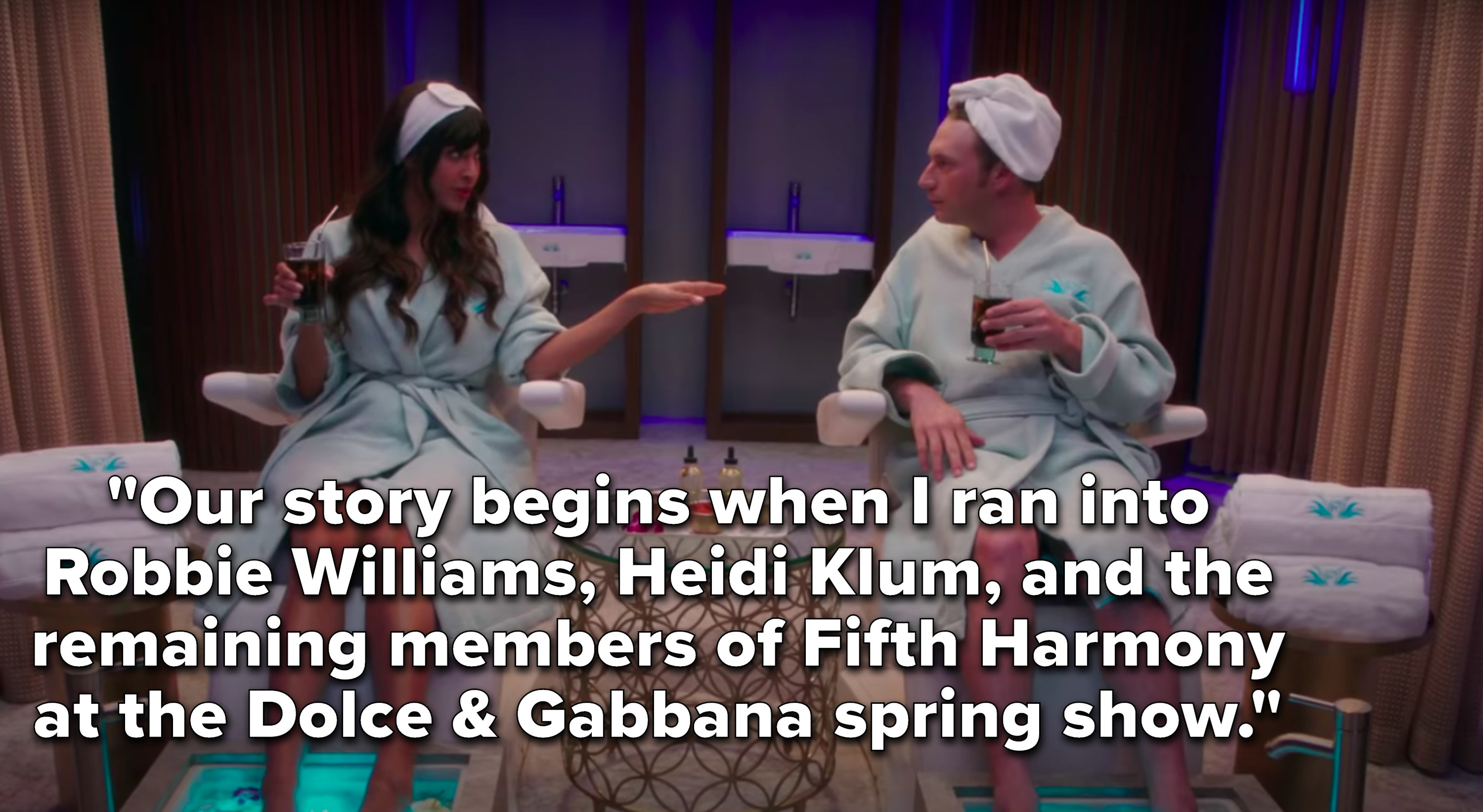 Tahani says, Our story begins when I ran into Robbie Williams, Heidi Klum, and the remaining members of Fifth Harmony at the Dolce and Gabbana spring show