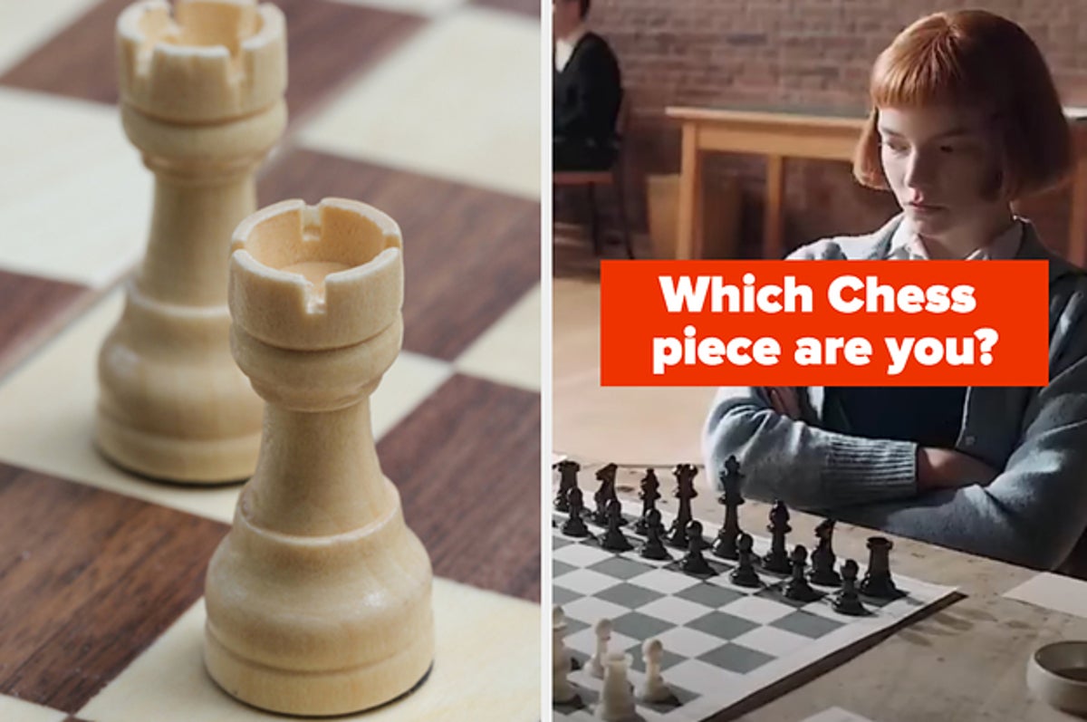 If you were a Chess piece, which one would you be?