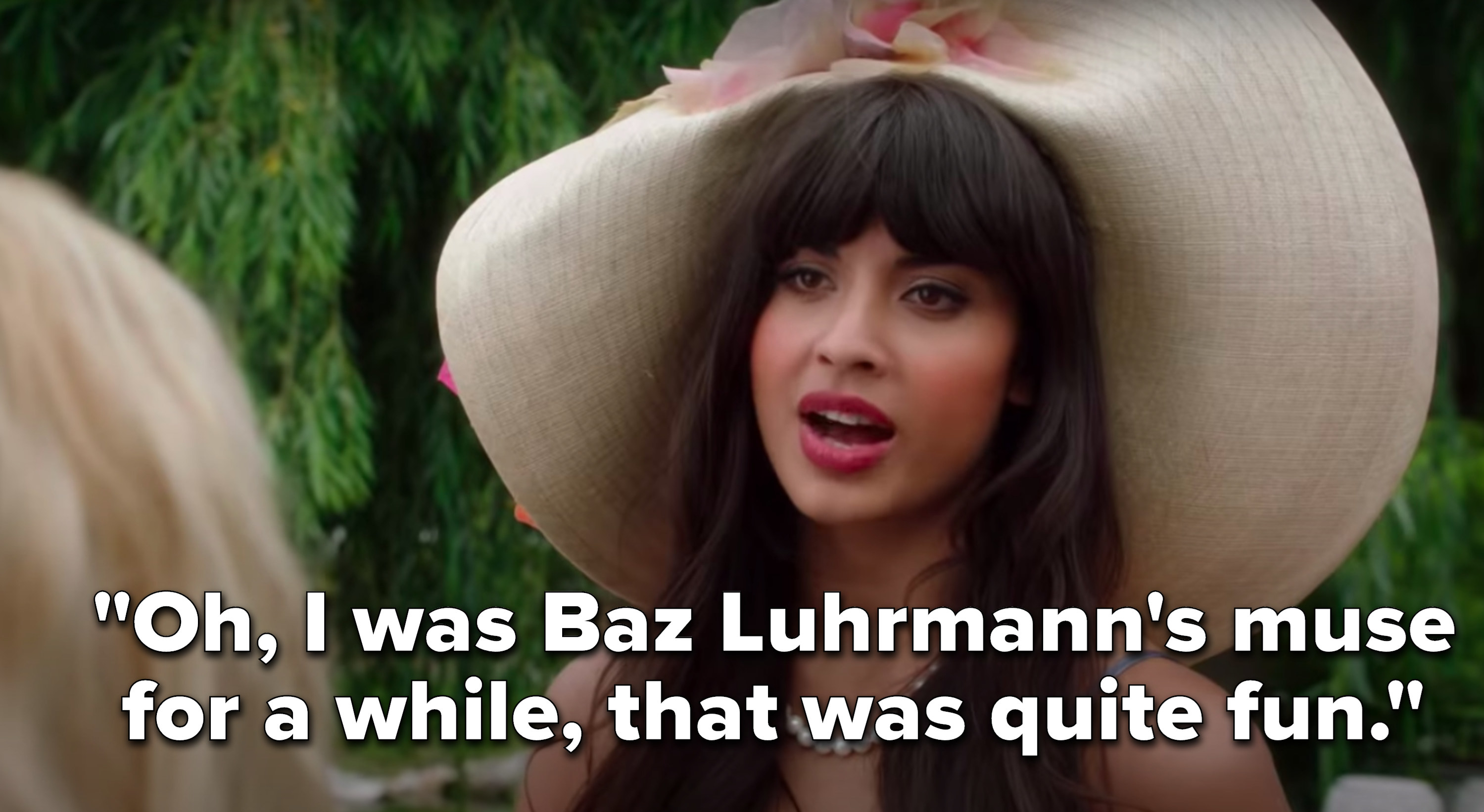 Tahani says, Oh, I was Baz Luhrmann&#x27;s muse for a while, that was quite fun