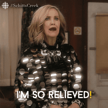 a gif of Moira Rose in &quot;Schitt&#x27;s Creek&quot; saying &quot;I&#x27;m so relieved&quot;