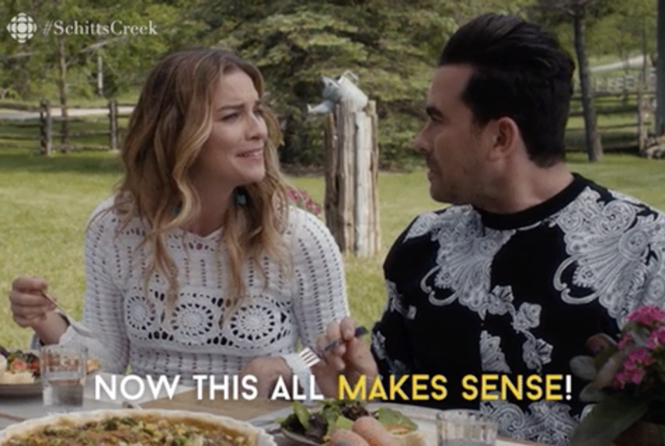 Alexis on schitt&#x27;s creek saying, &quot;now this all makes sense&quot;