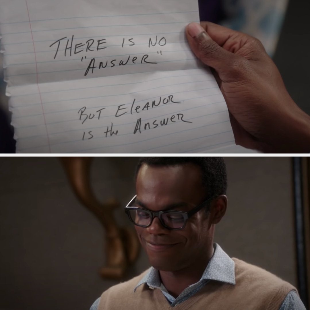 Chidi reads &quot;There is no &#x27;answer,&#x27; but Eleanor is the answer&quot;