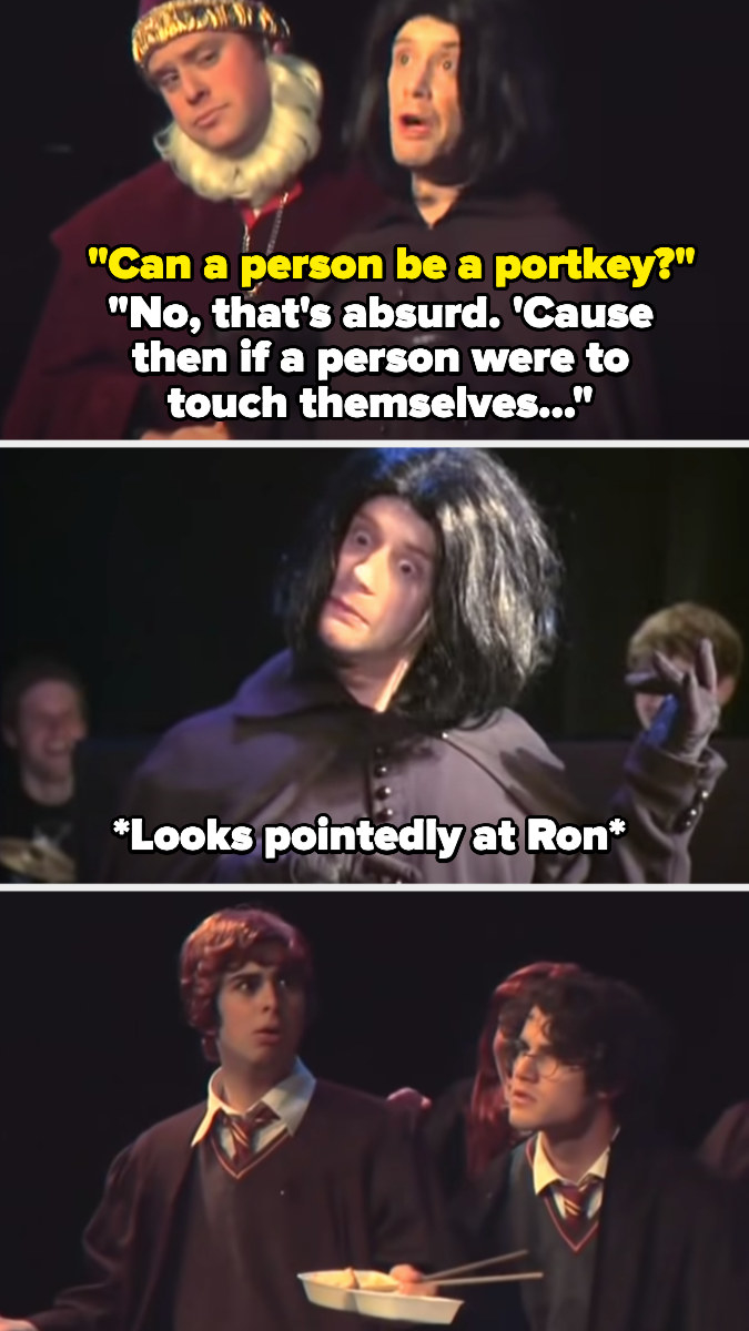 someone asks if a person can be a portkey, and snape says that&#x27;s absurd because if someone touched themselves...then trails off and looks at Ron