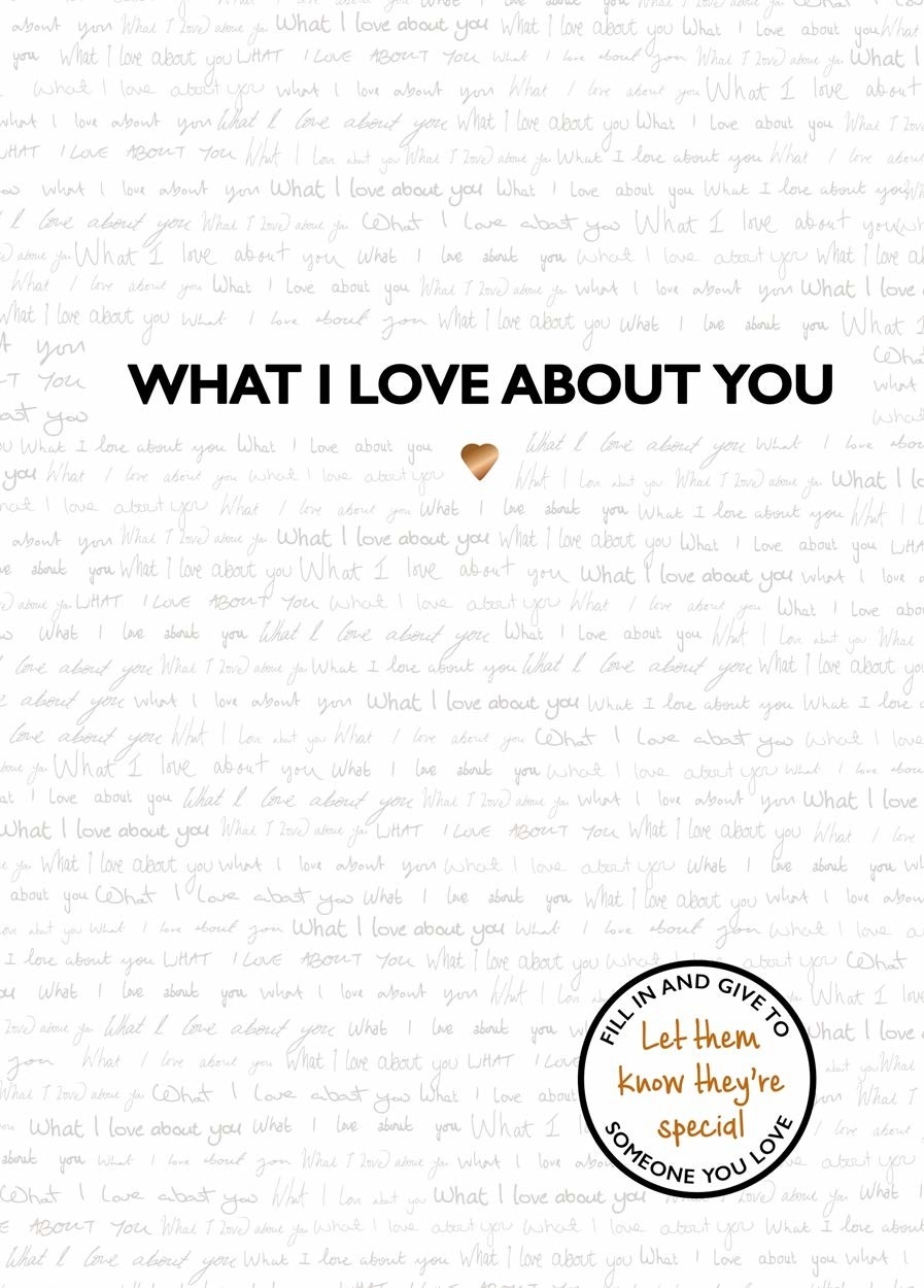 A book cover that says &#x27;what I love about you&#x27;