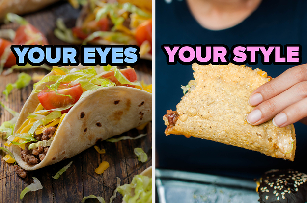 I Know This Is Weird, But The Tacos You Order Will Reveal The First Thing People Notice About You