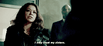 Sarah saying &quot;I only trust my sisters&quot;