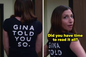 Gina wearing a "Gina told you so" shirt and saying "Did you have time to read it all?"