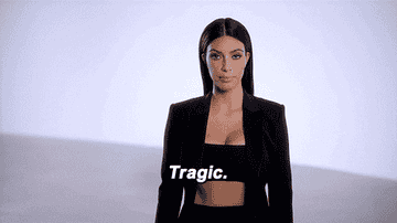 Kim Kardashian saying &quot;tragic&quot;