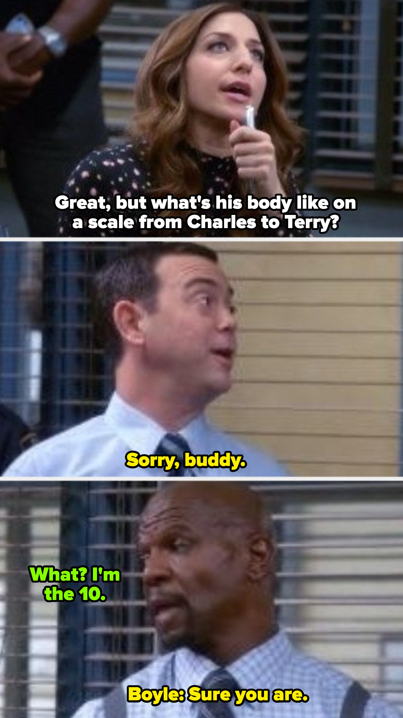 Charles: &quot;Sorry, buddy.&quot; Terry: &quot;What? I&#x27;m the 10.&quot; Charles: &quot;Sure you are&quot;