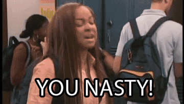 Gif of Raven Symone from That&#x27;s So Raven saying, &quot;you nasty&quot;