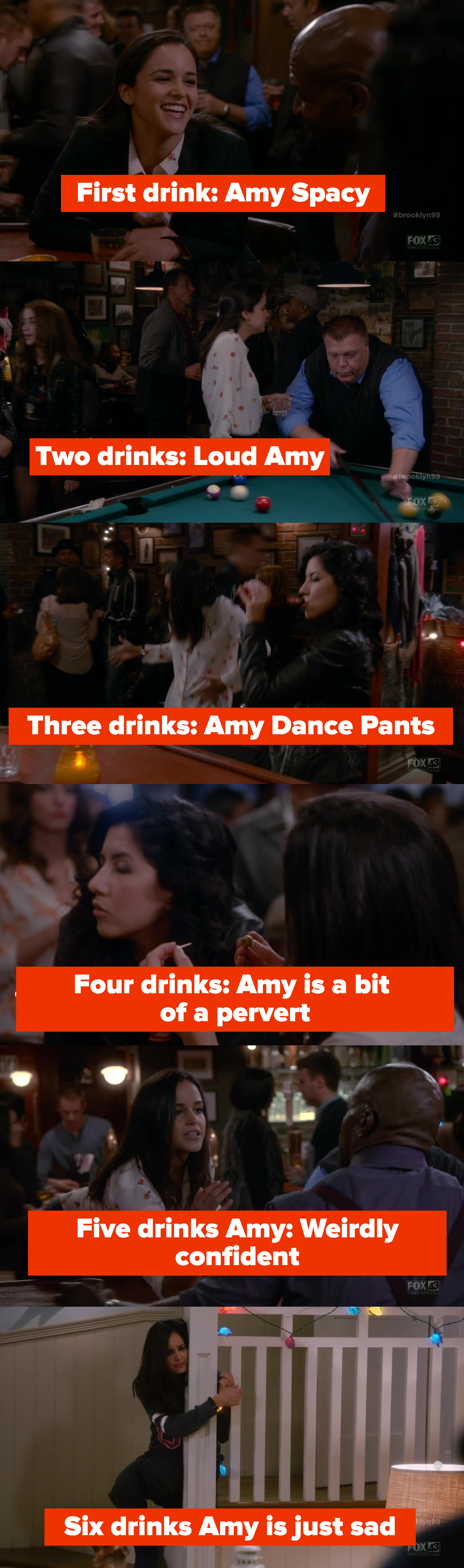 Gina: &quot;First drink is Amy Spacy, two drinks is Loud Amy, three drinks is Amy Dance Pants, four drinks is Amy is a bit of a pervert, five drinks is weirdly confident, and six drinks is Amy is just sad&quot;